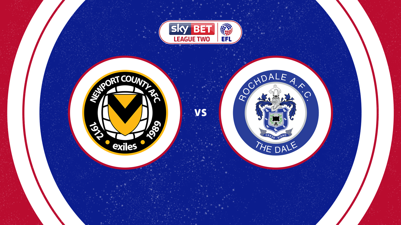 Newport County vs Rochdale poster