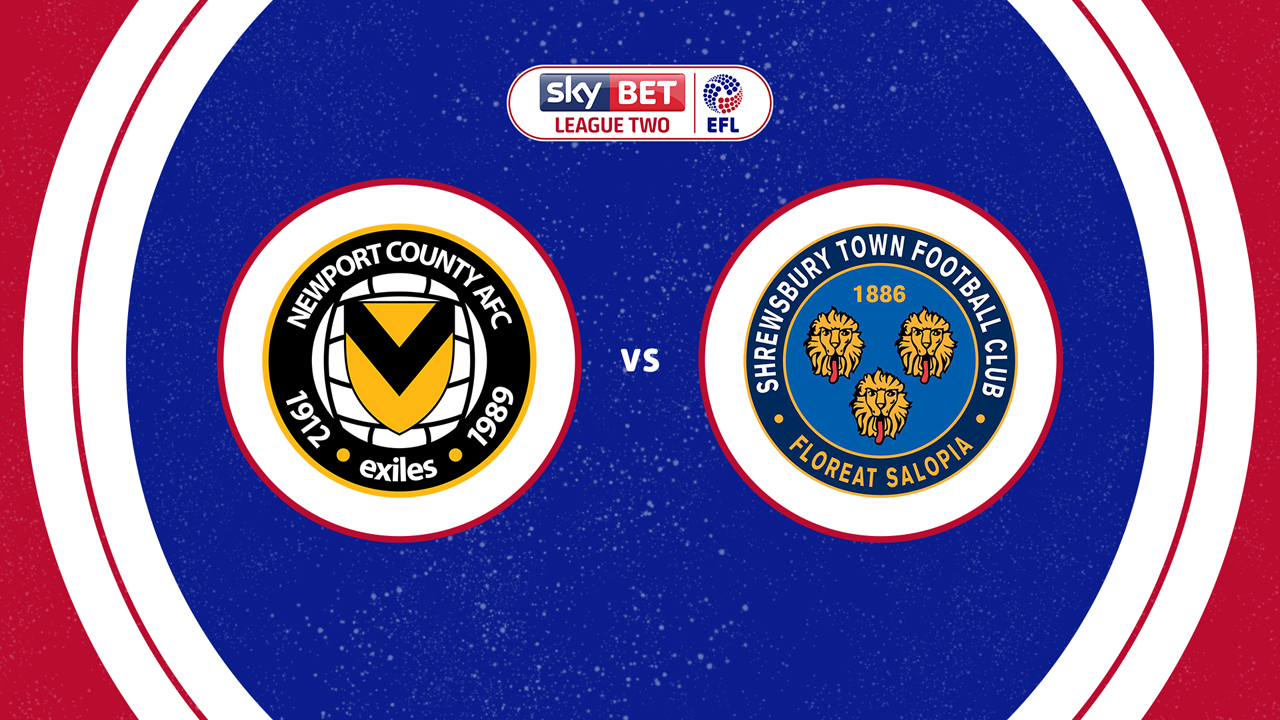 Newport County vs Shrewsbury Town poster