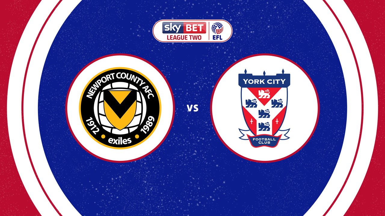 Newport County vs York City poster