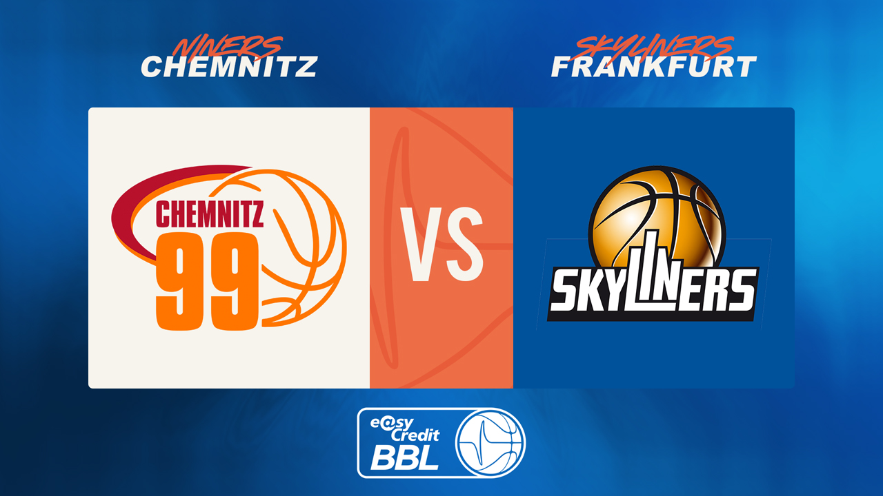 Niners Chemnitz vs Skyliners Frankfurt poster