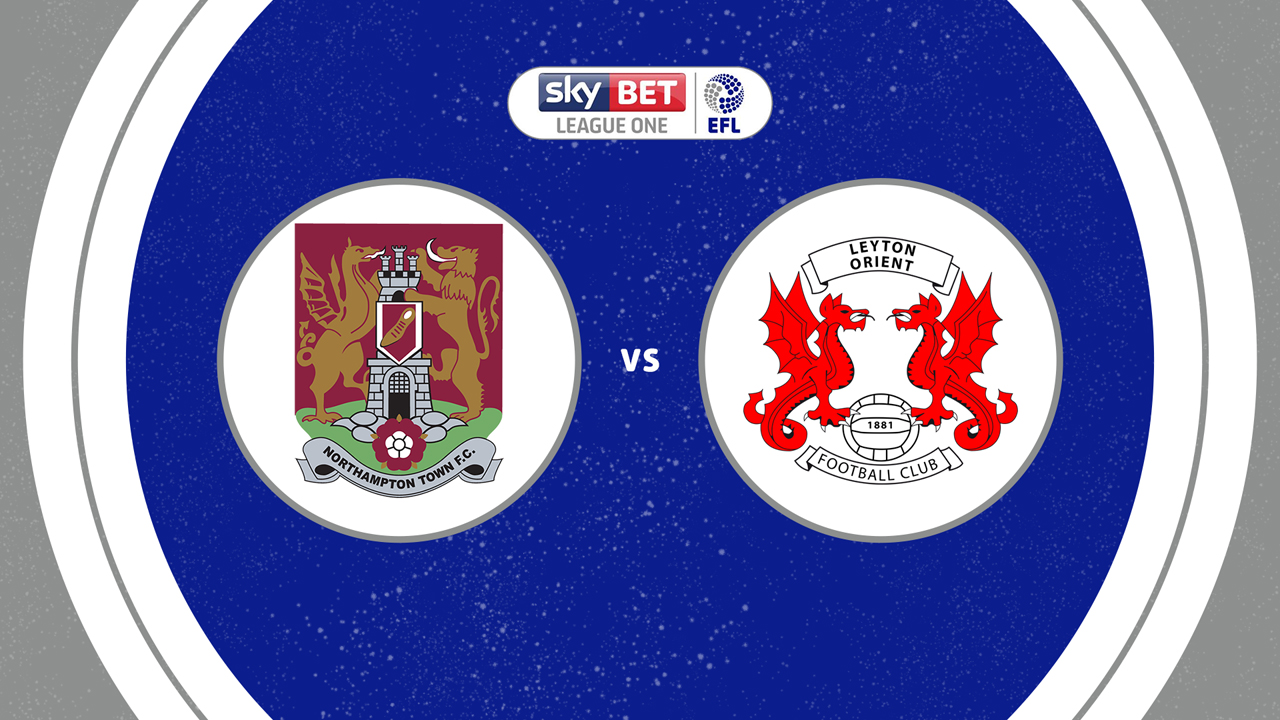 Northampton Town vs Leyton Orient poster