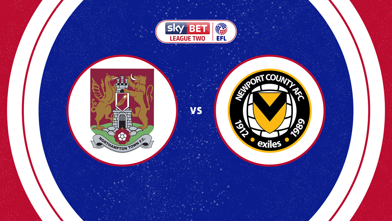 Northampton Town vs Newport County poster