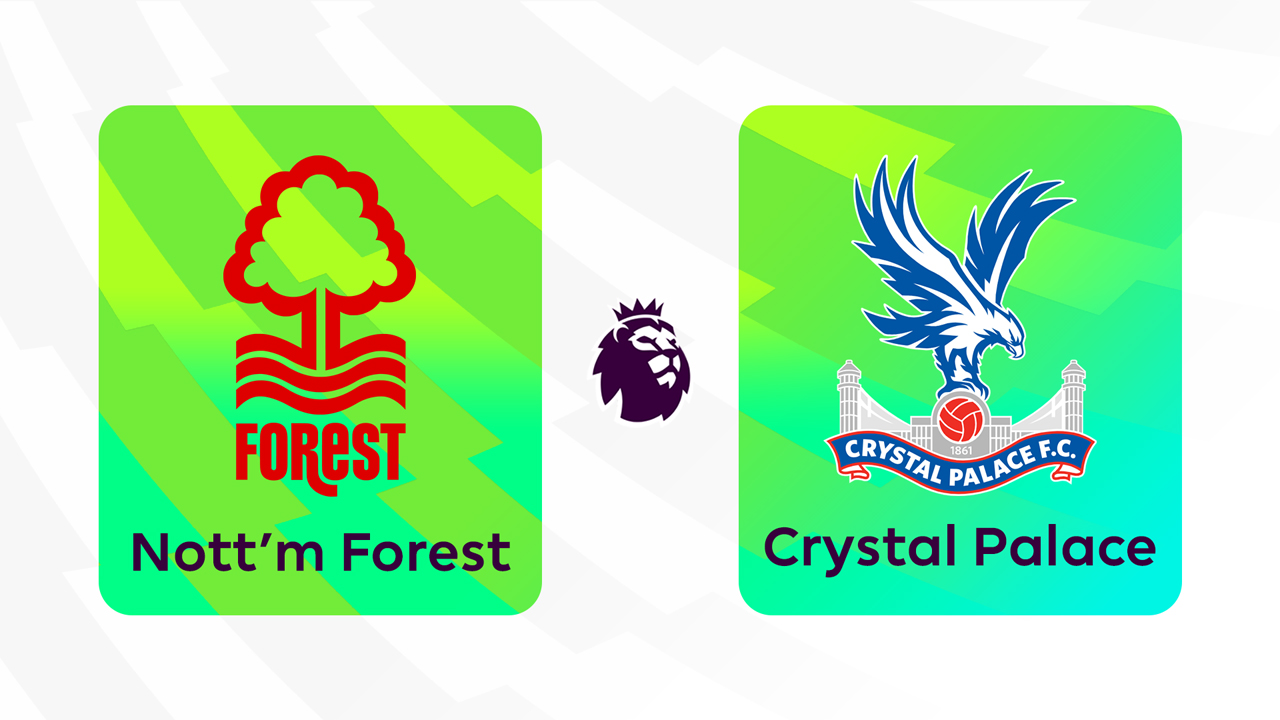 Nottingham Forest vs Crystal Palace poster