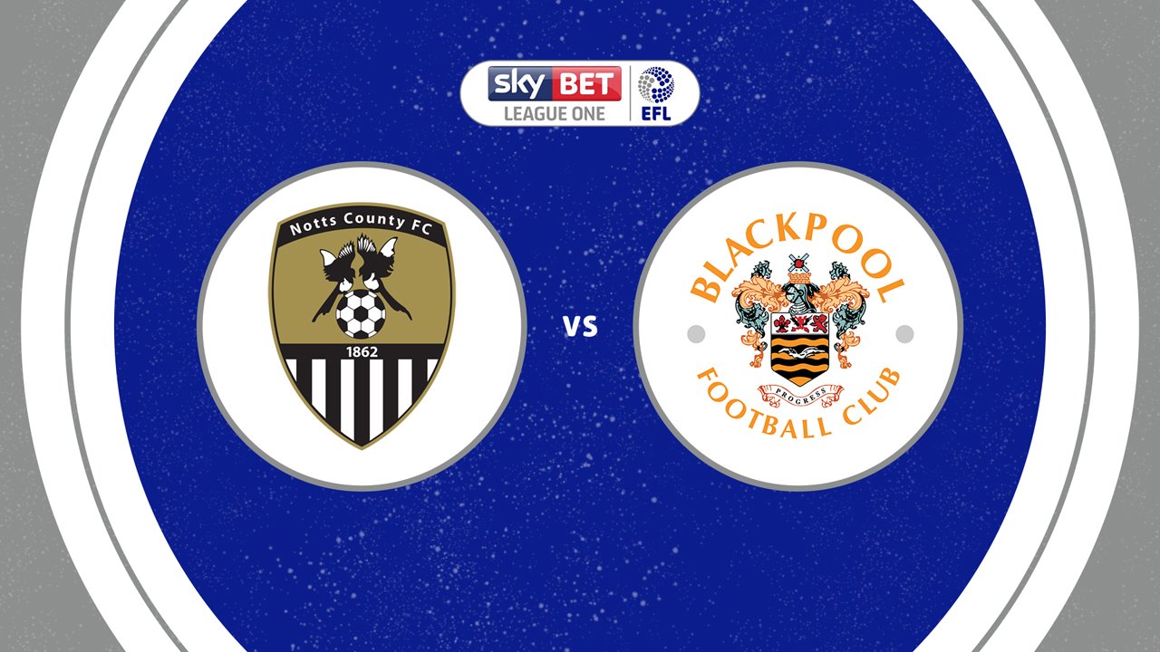 Notts County vs Blackpool poster