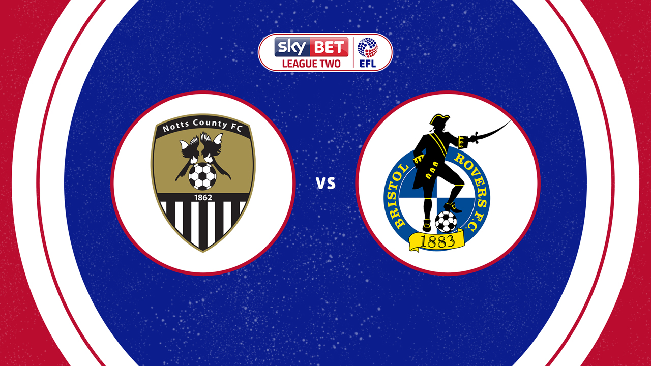 Notts County vs Bristol Rovers poster