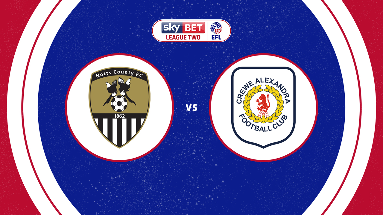 Notts County vs Crewe Alexandra poster