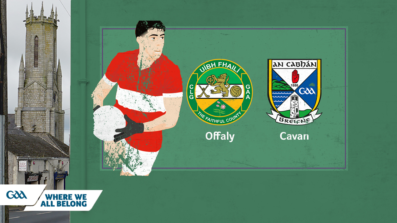 Offaly GAA Football vs Cavan GAA Football poster