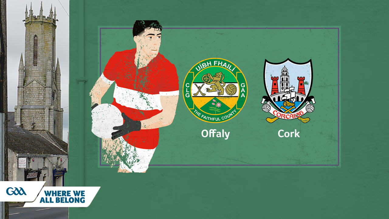Offaly GAA Football vs Cork GAA Football poster