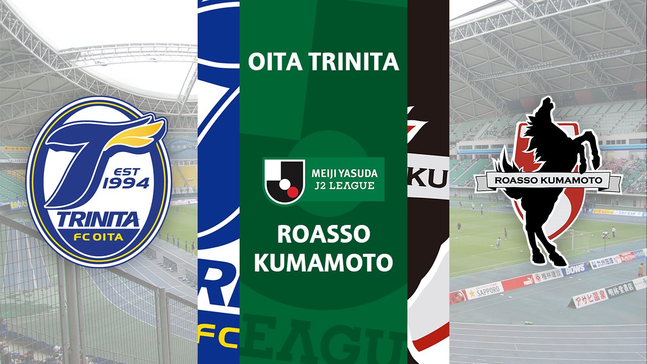 Oita Trinita vs Roasso Kumamoto poster