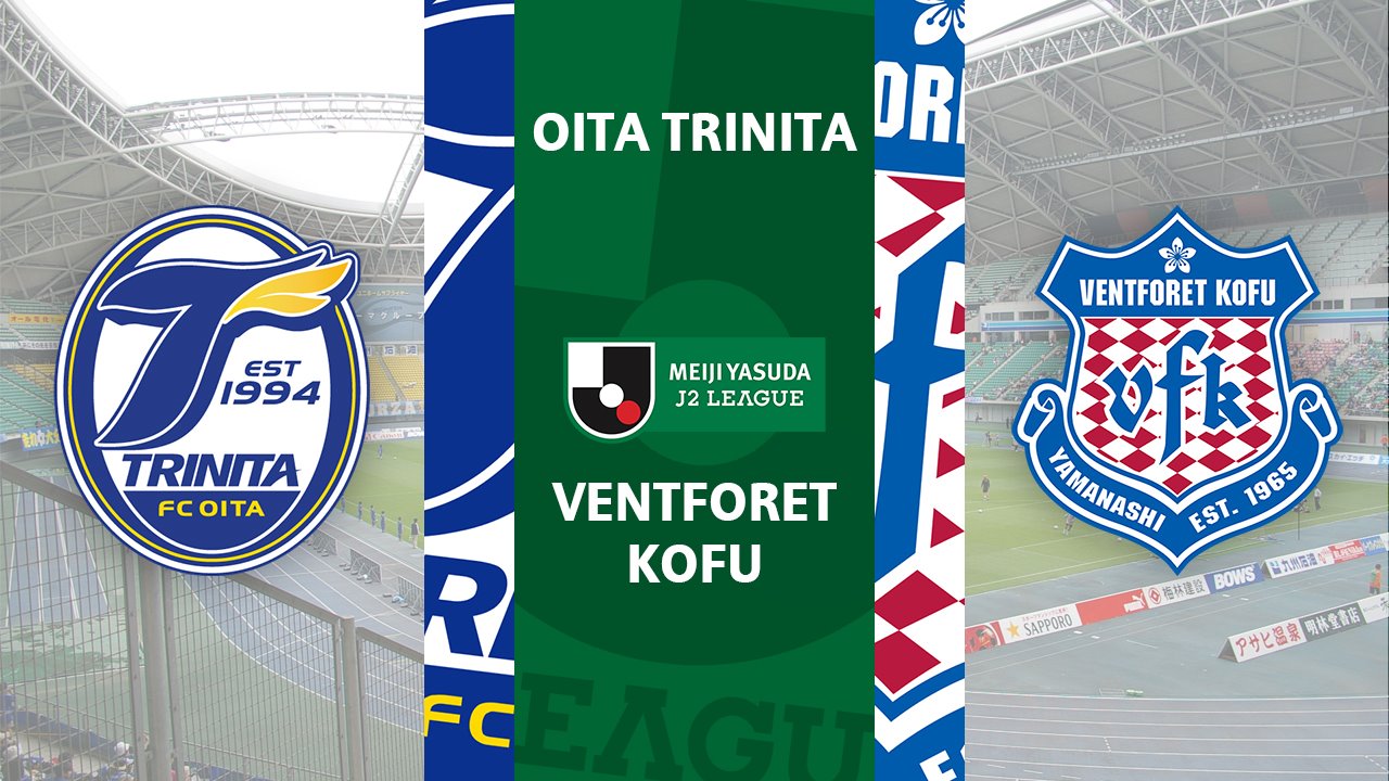Oita Trinita vs Ventforet Kofu poster