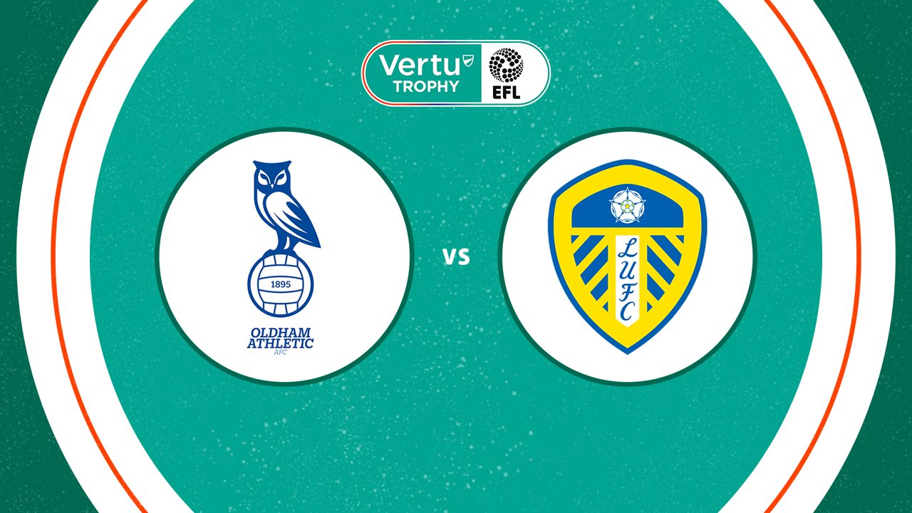 Oldham Athletic vs Leeds United U21 poster