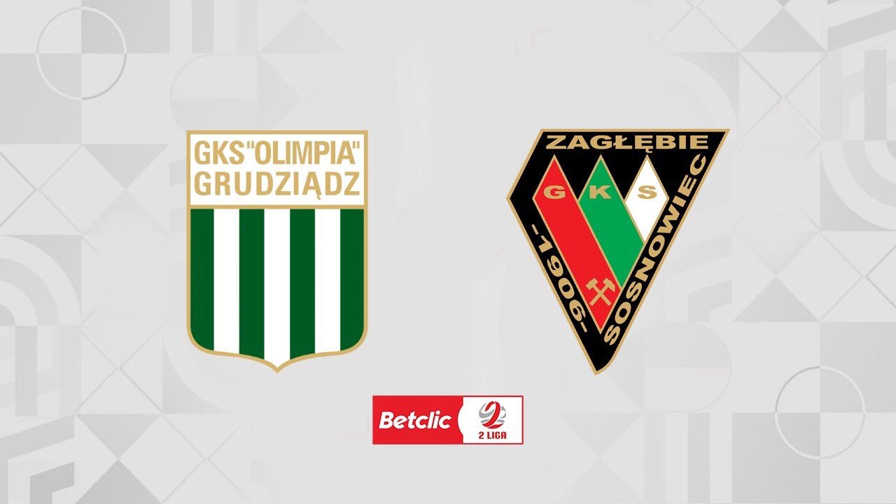 Olimpia Grudziądz vs Zagłębie Sosnowiec poster