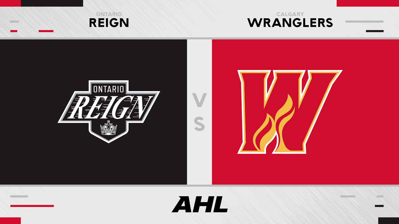 Ontario Reign vs Calgary Wranglers poster