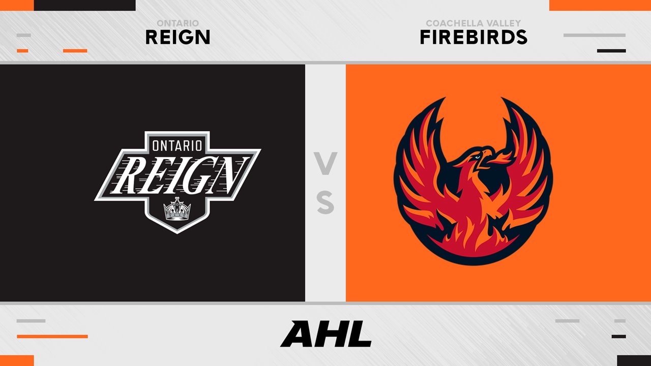 Ontario Reign vs Coachella Valley Firebirds poster