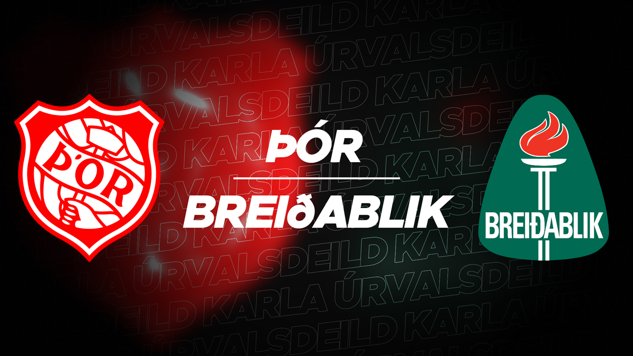 Þór Akureyri vs Breiðablik poster