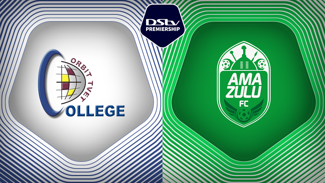 Orbit College vs Amazulu poster