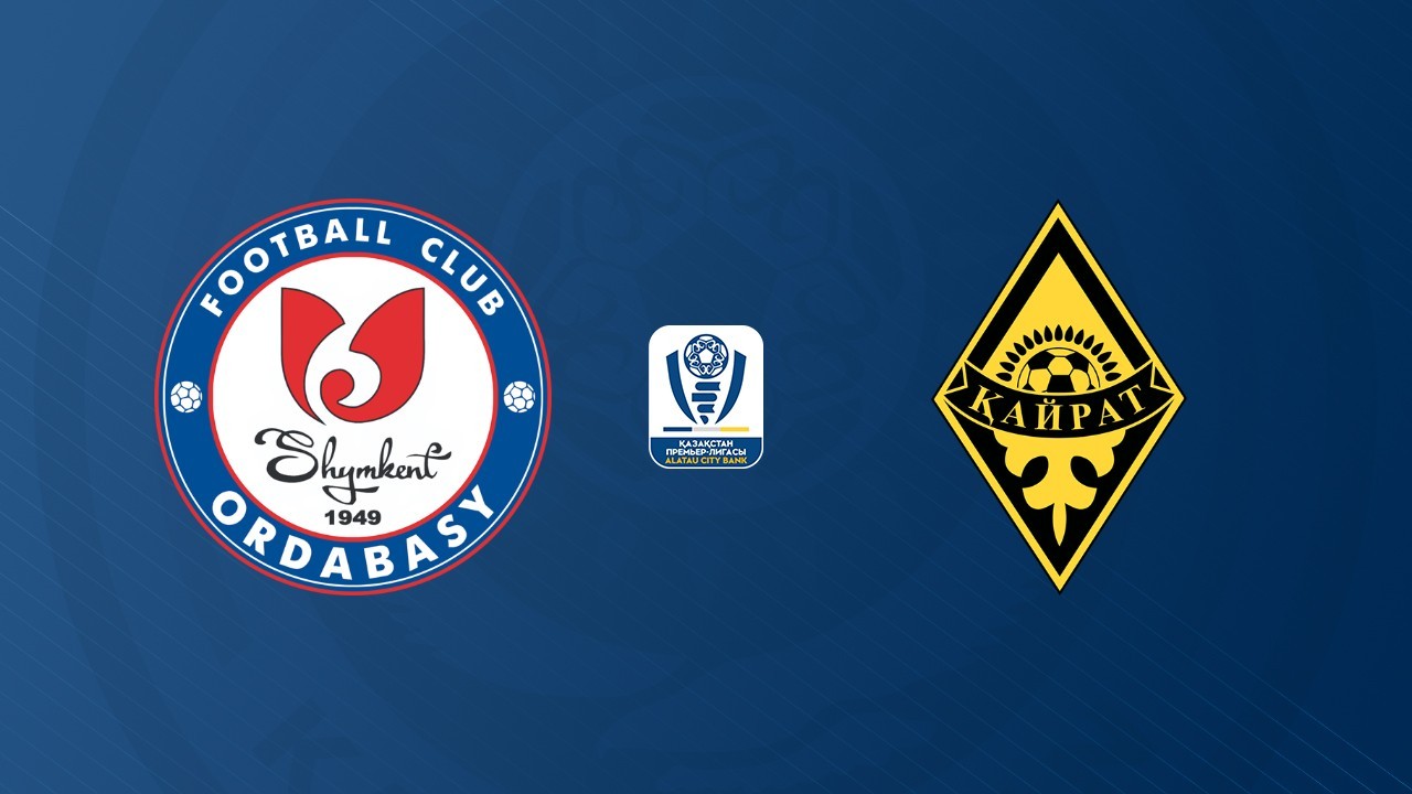 Ordabasy Shymkent vs Kairat Almaty poster