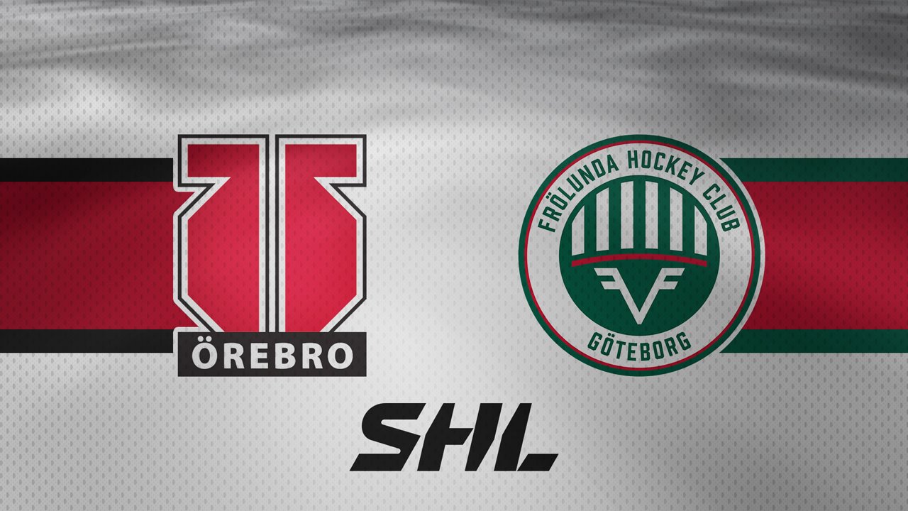 Örebro HK vs Frölunda HC poster