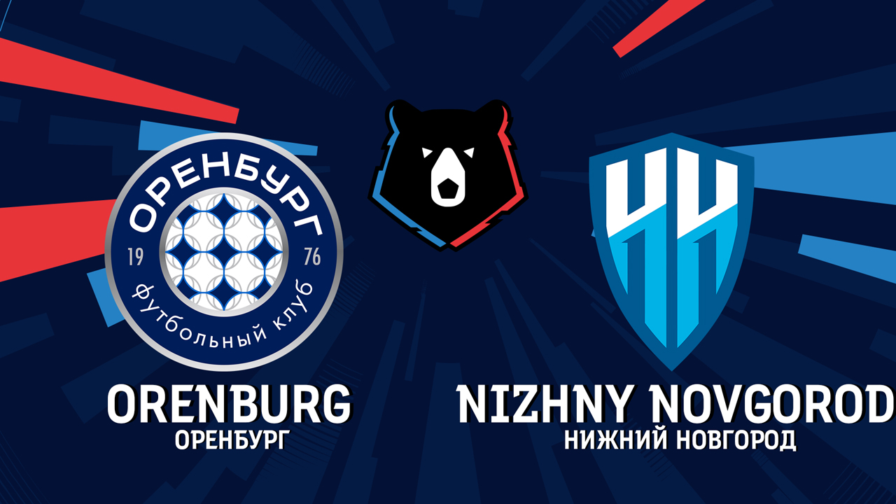 Orenburg vs Nizhny Novgorod poster