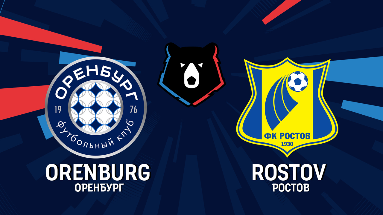 Orenburg vs Rostov poster