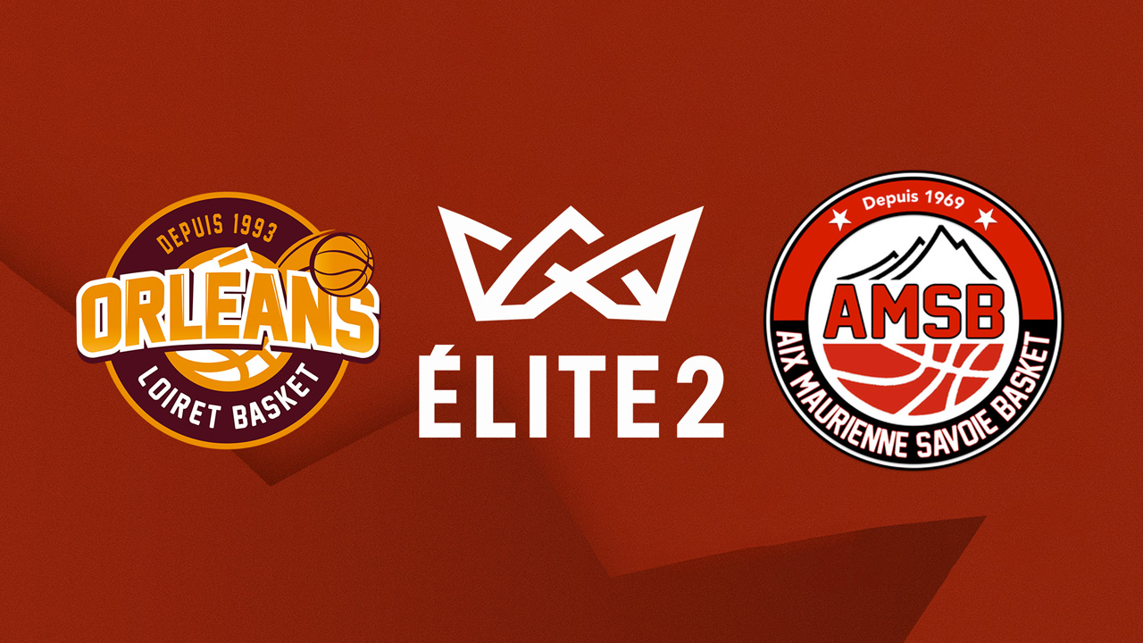 Orléans Loiret Basket vs AMSB poster