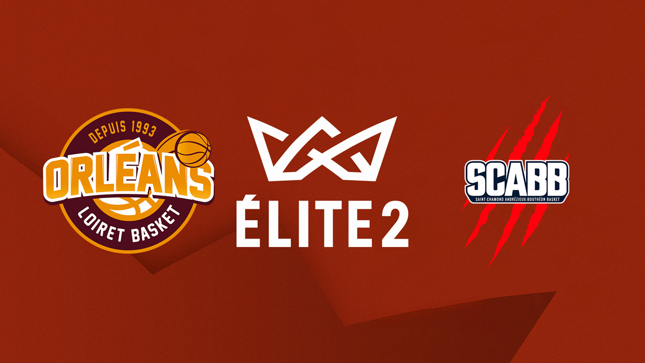 Orléans Loiret Basket vs Saint-Chamond Basket poster