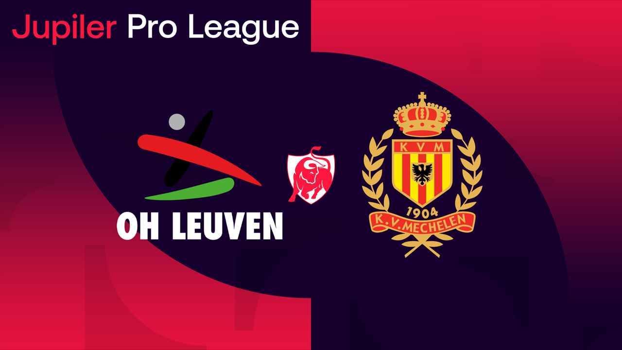 Oud-Heverlee Leuven vs Mechelen poster