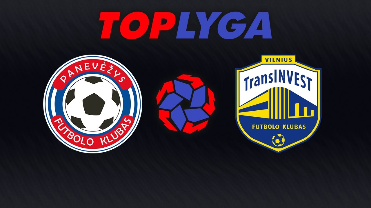 Panevėžys vs TransINVEST Vilnius poster