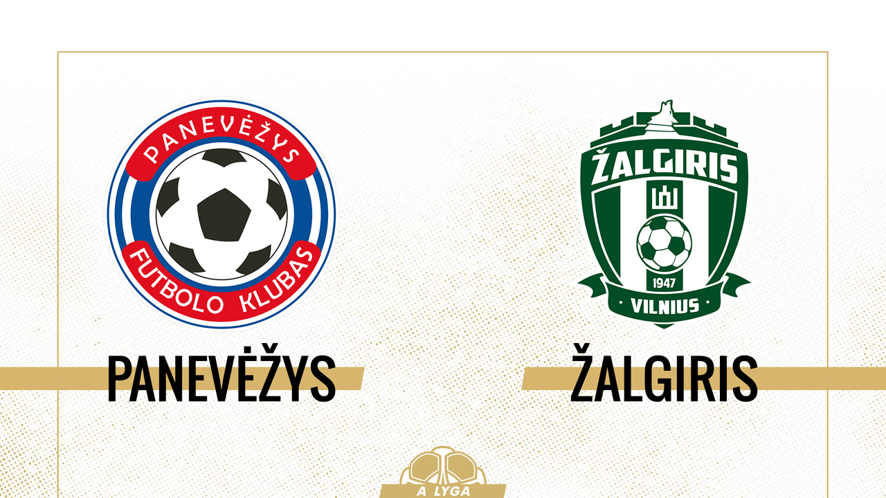 Panevėžys vs Žalgiris Vilnius poster