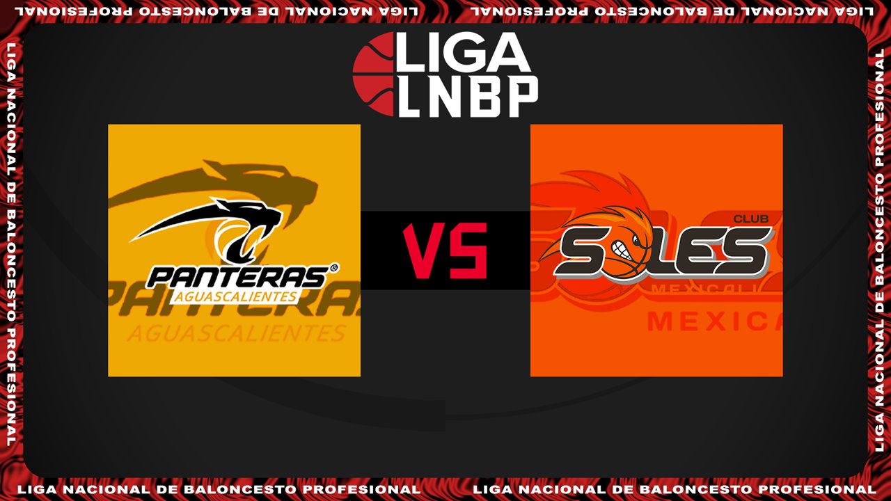 Panteras de Aguascalientes vs Soles de Mexicali poster