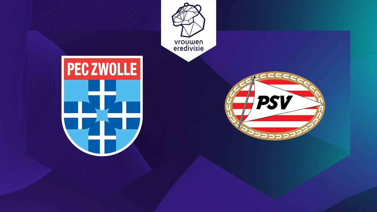 PEC Zwolle Women vs PSV Eindhoven Women poster