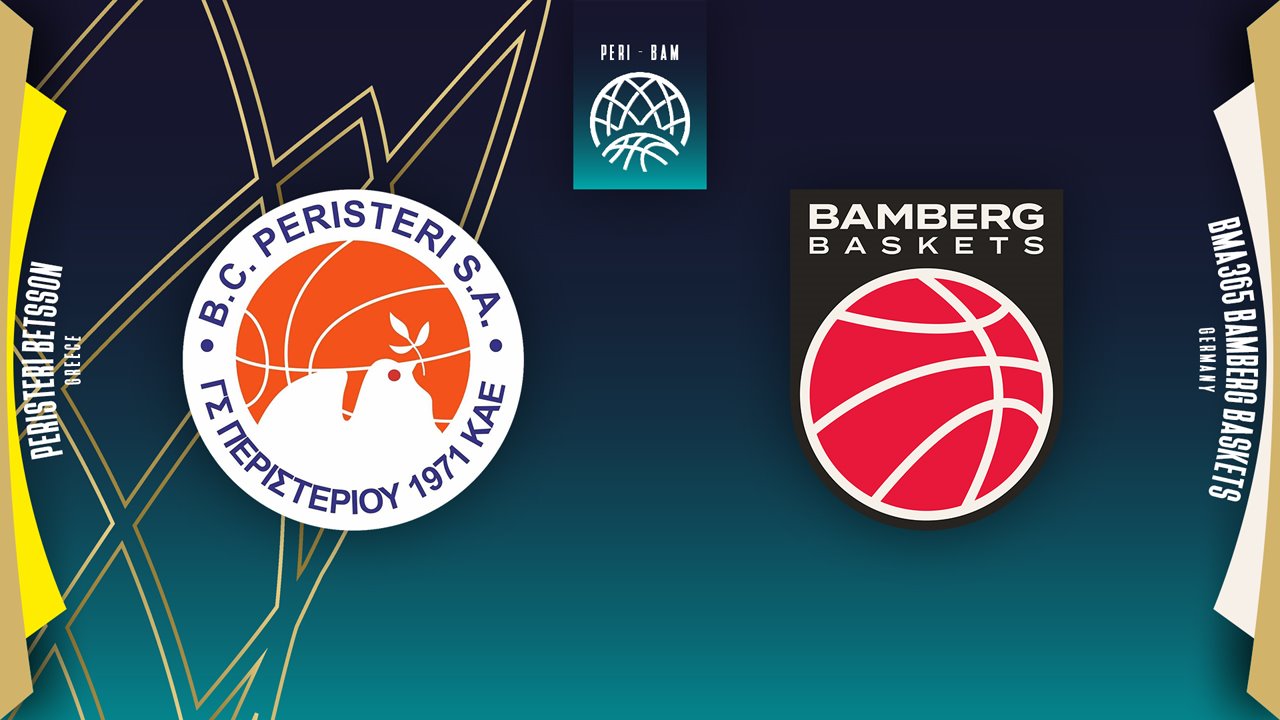 Peristeri BC vs Bamberg Baskets poster