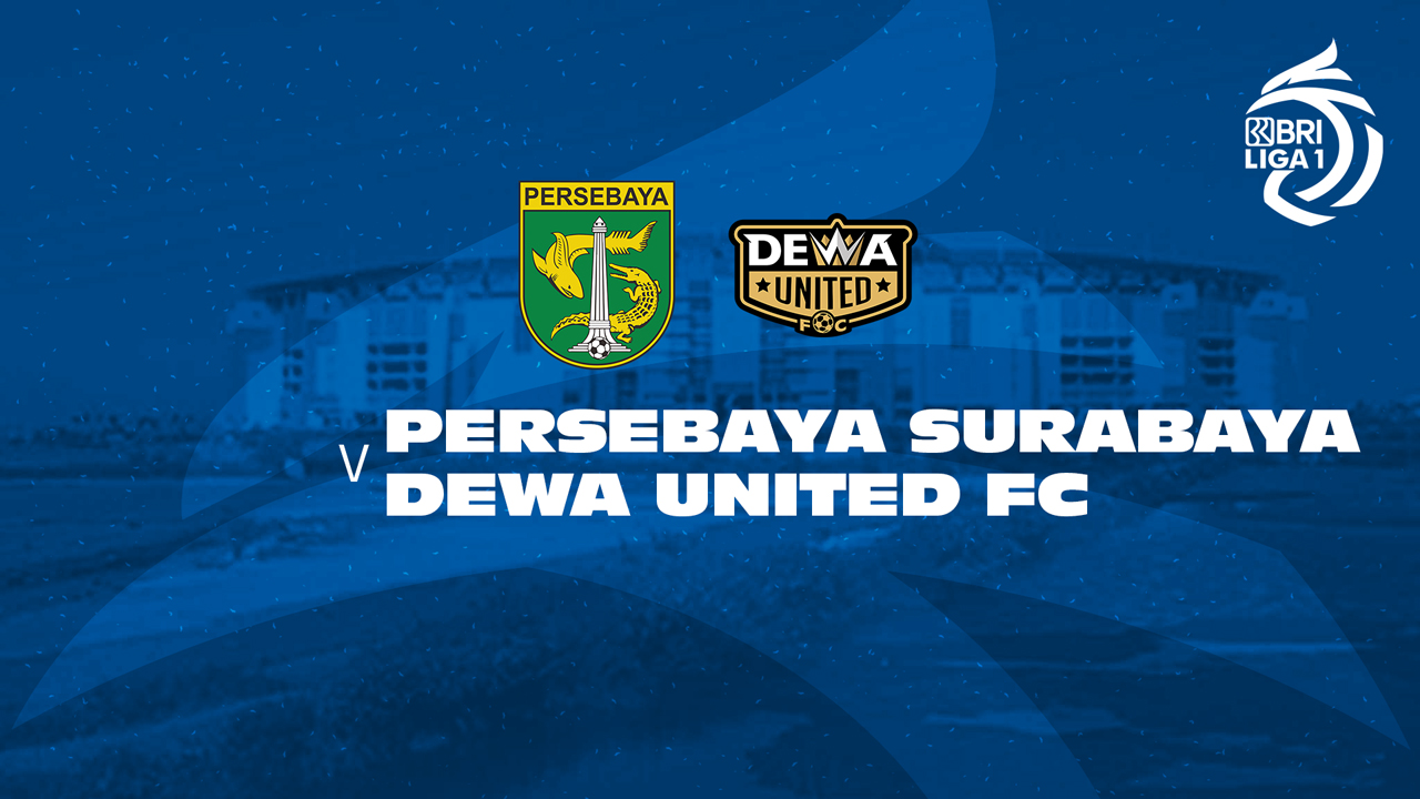 Persebaya Surabaya vs Dewa United Banten poster