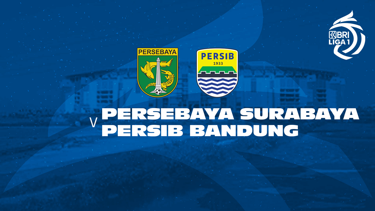 Persebaya Surabaya vs Persib Bandung poster