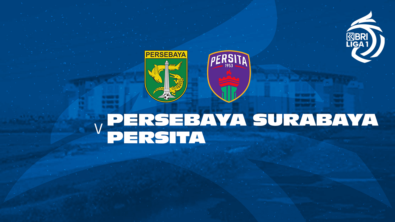 Persebaya Surabaya vs Persita Tangerang poster