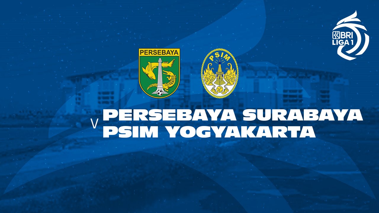 Persebaya Surabaya vs PSIM Yogyakarta poster