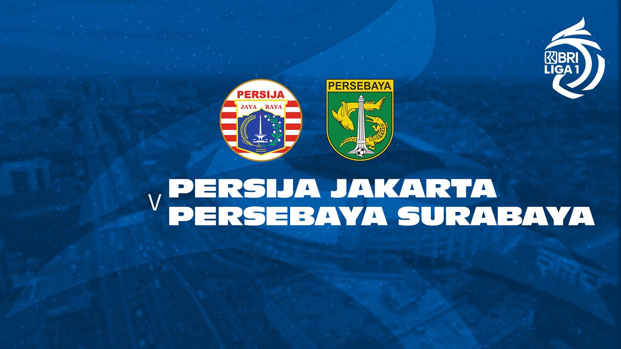 Persija Jakarta vs Persebaya Surabaya poster