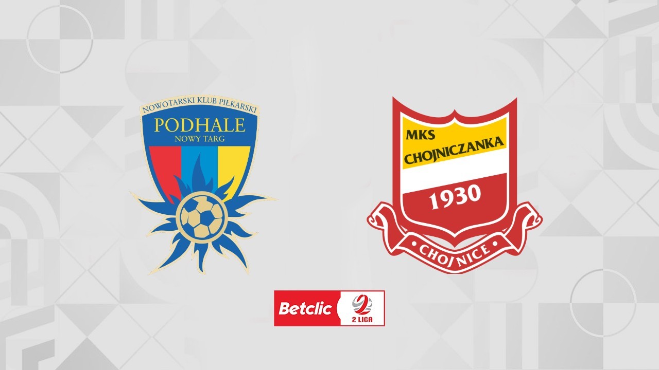 Podhale Nowy Targ vs Chojniczanka Chojnice poster