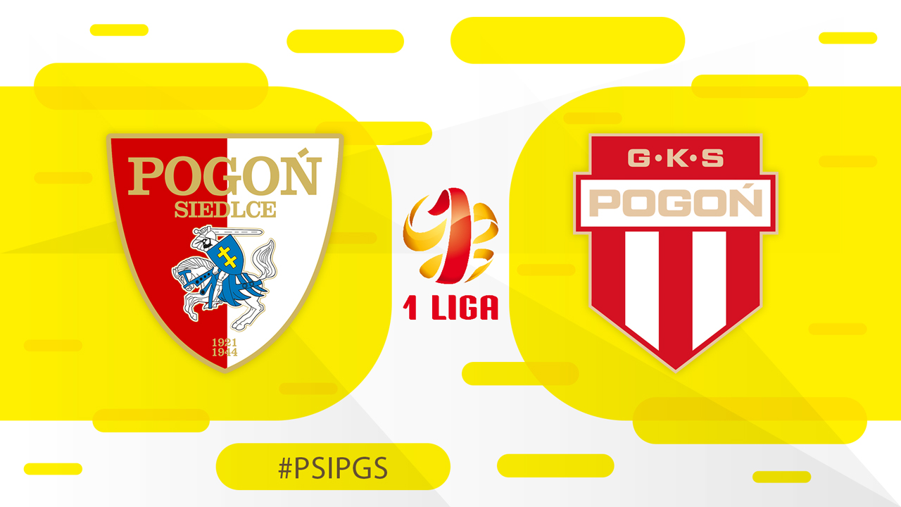 Pogoń Siedlce vs Pogoń Grodzisk Mazowiecki poster
