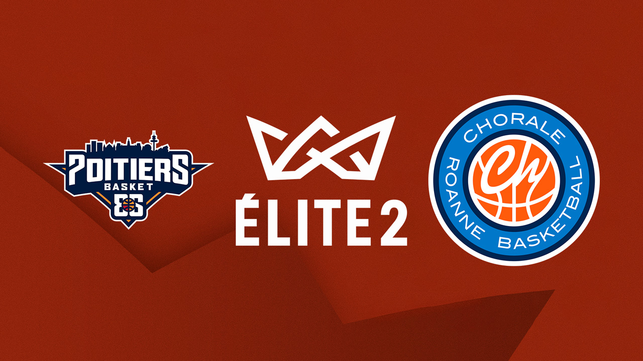 Poitiers Basket 86 vs Chorale Roanne Basket poster