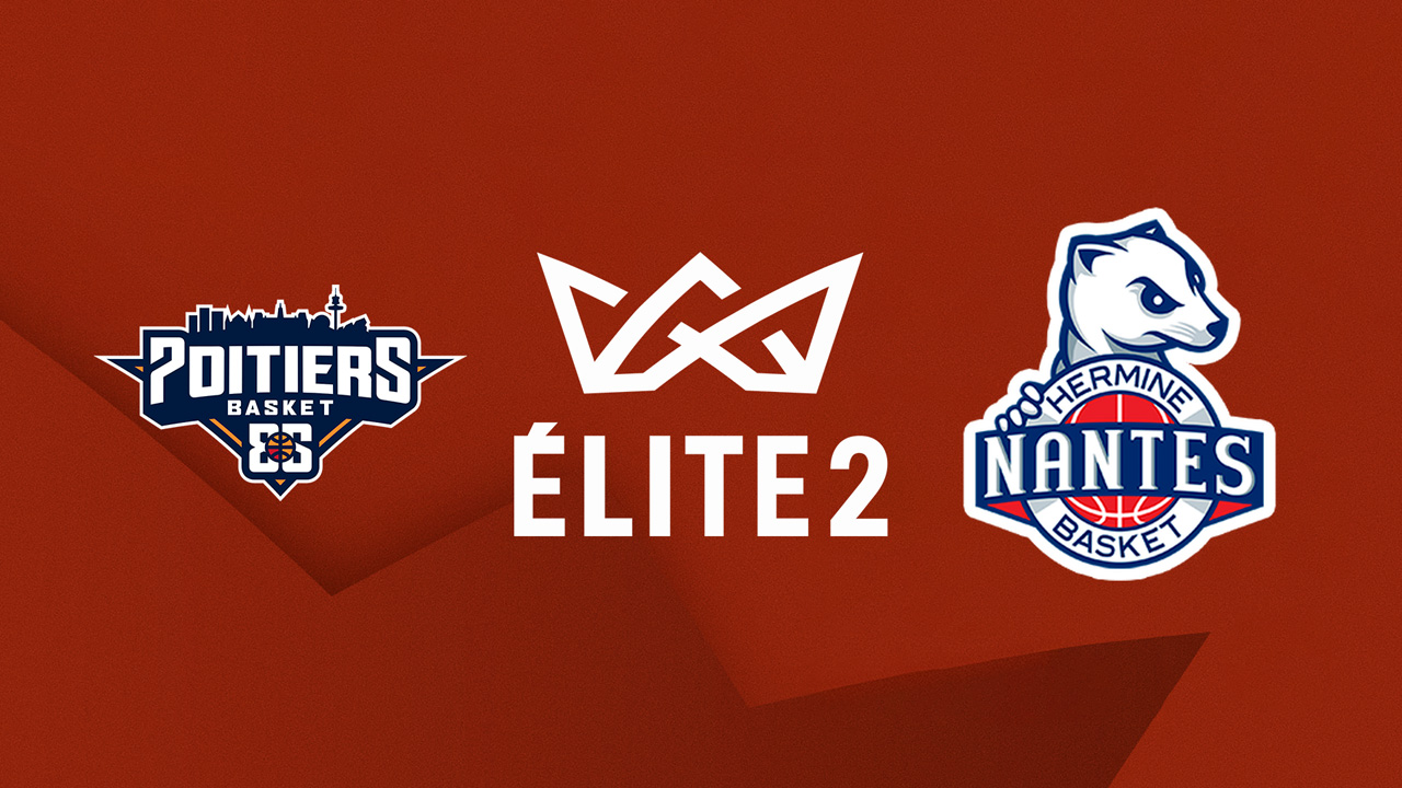 Poitiers Basket 86 vs Hermine Nantes Basket poster