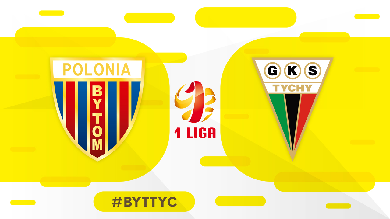 Polonia Bytom vs GKS Tychy poster