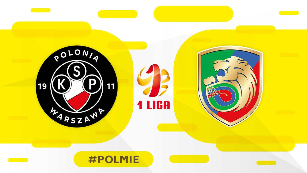 Polonia Warsaw vs Miedź Legnica poster
