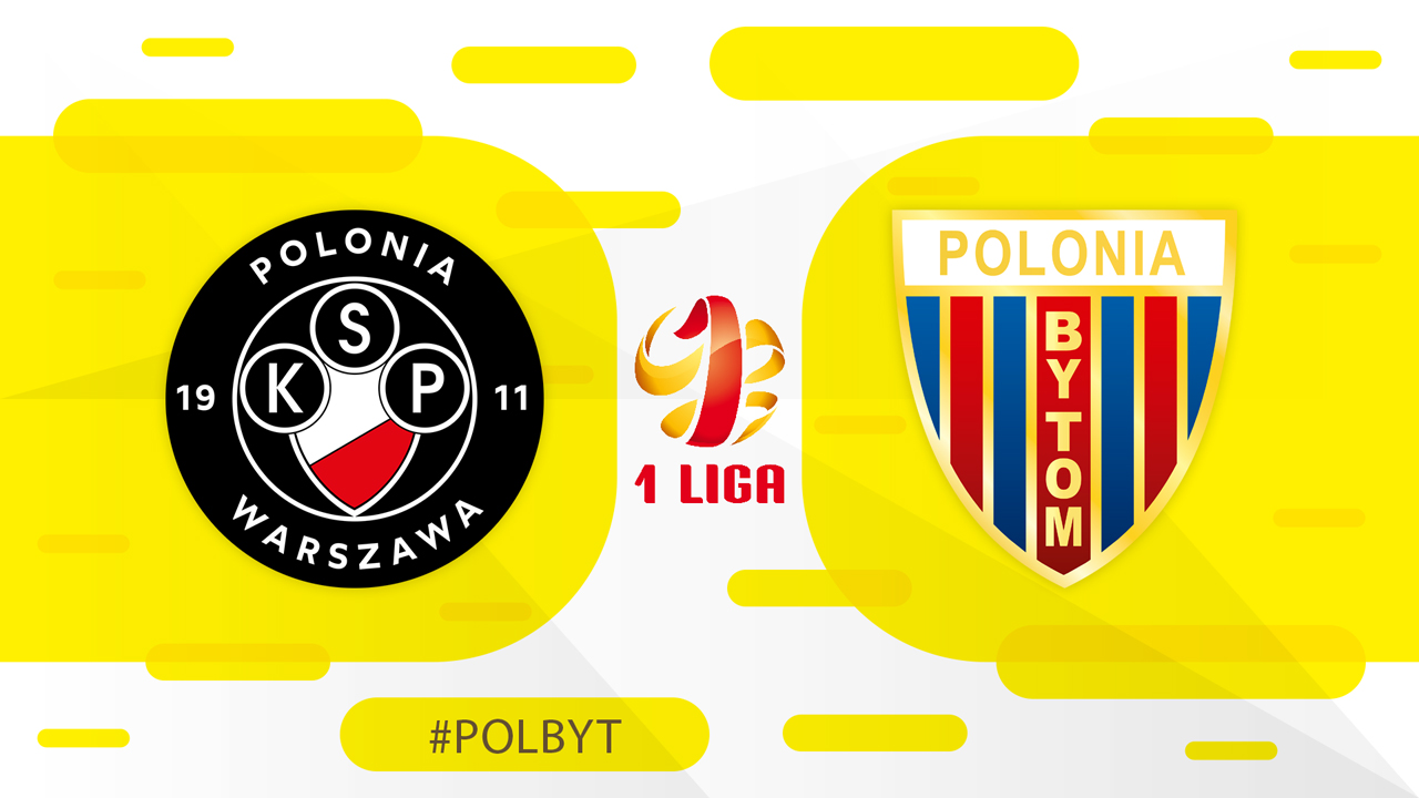 Polonia Warsaw vs Polonia Bytom poster