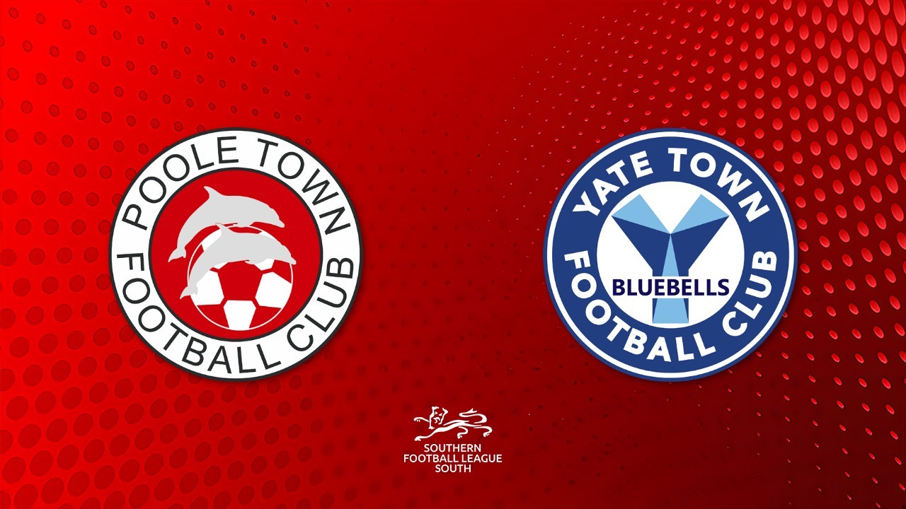Poole Town vs Yate Town poster