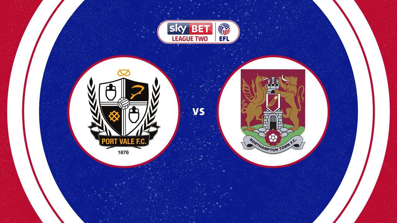 Port Vale vs Northampton Town poster