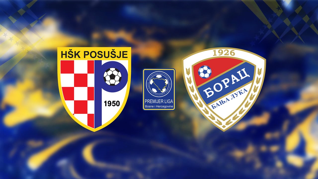 Posušje vs Borac Banja Luka poster