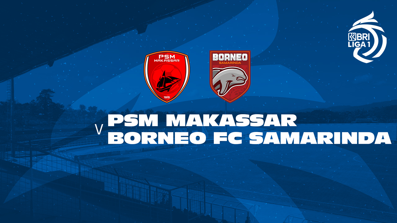 PSM Makassar vs Borneo Samarinda poster