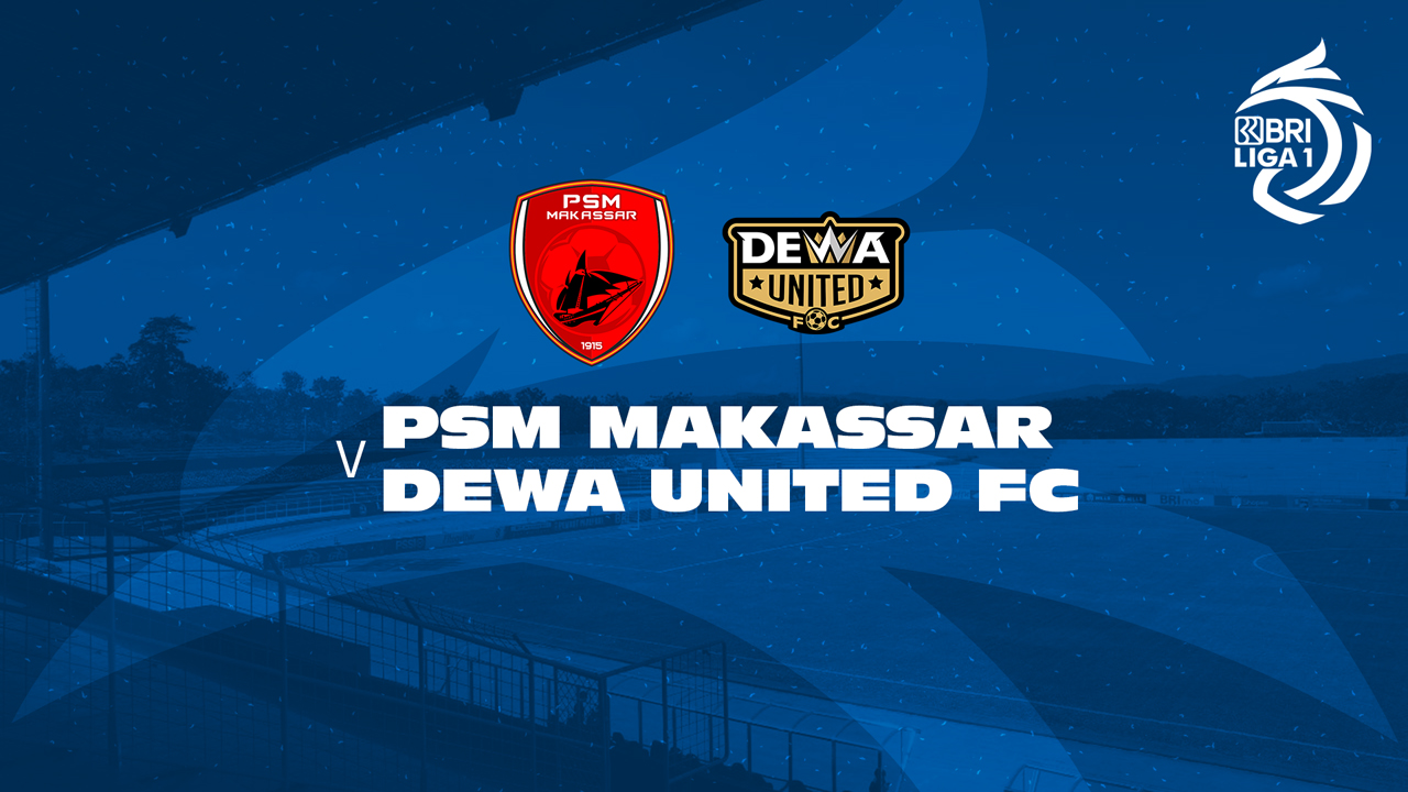 PSM Makassar vs Dewa United Banten poster