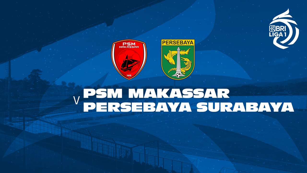 PSM Makassar vs Persebaya Surabaya poster